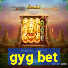 gyg bet